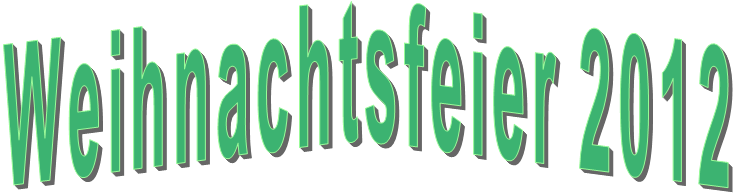 Weihnachtsfeier 2012